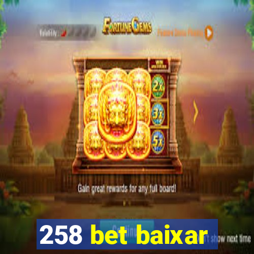 258 bet baixar